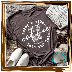 Today's Vibe: Coffee.