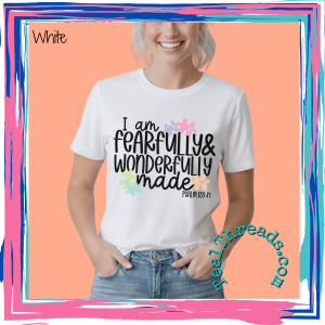 I Am Fearfully and Wonderfully Made