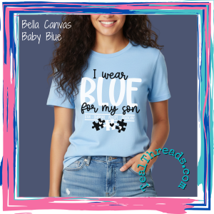 I Wear Blue for My Son