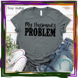 My Husband's Problem