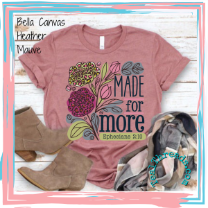 Made for More