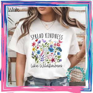 Spread Kindness Like Wildflowers