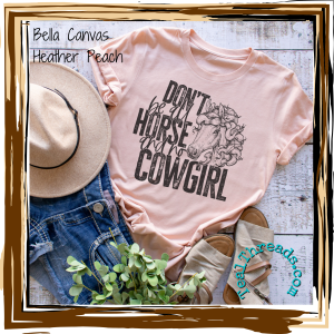 Don’t Be All Horse and No Cowgirl