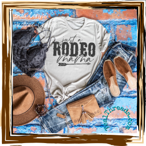 Just a Rodeo Mama
